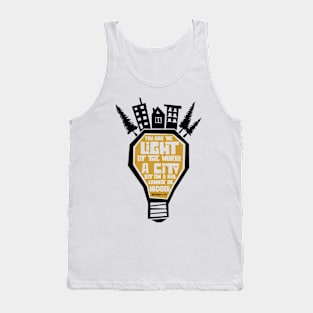 You are the light of the world Tank Top